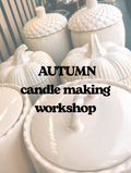 AUTUMN CANDLE MAKING WORKSHOP